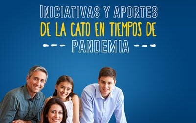 INICIATIVAS Y APORTES DE LA CATO EN TIEMPOS DE PANDEMIA