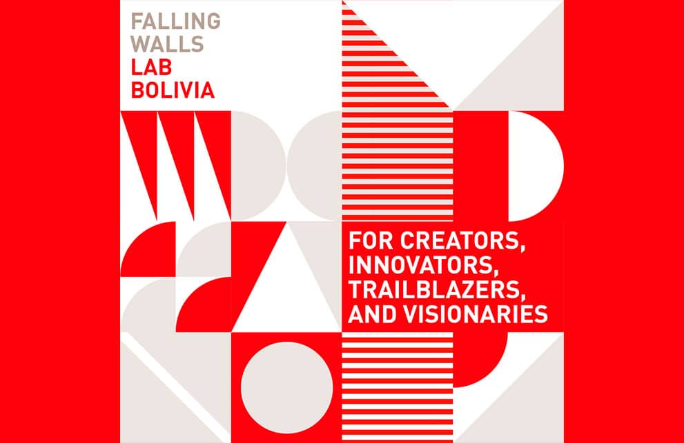 FALLING WALLS LAB IS COMING TO BOLIVIA 2021
