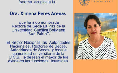 Rectora Sede La Paz de la Universidad Católica Boliviana “San Pablo”