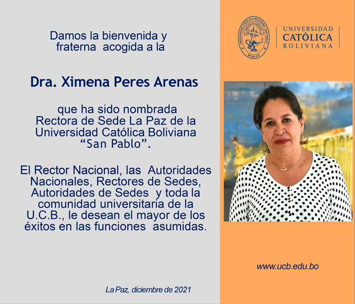 Rectora Sede La Paz de la Universidad Católica Boliviana “San Pablo”