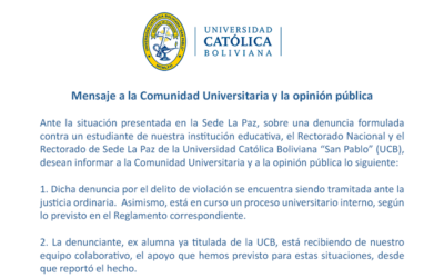 Mensaje a la Comunidad Universitaria y la opinión pública