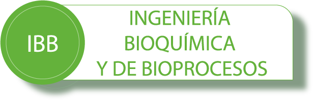 Ingeniería Bioquímica y de Bioprocesos