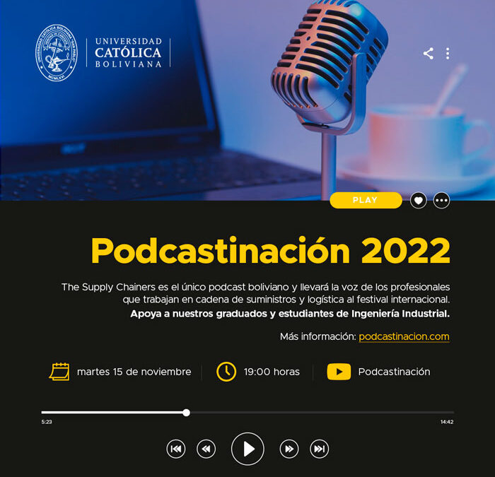 Estudiantes y graduados de Ingeniería Industrial participan del Festival de Podcast más grande de Latinoamérica, Podcastinación 2022