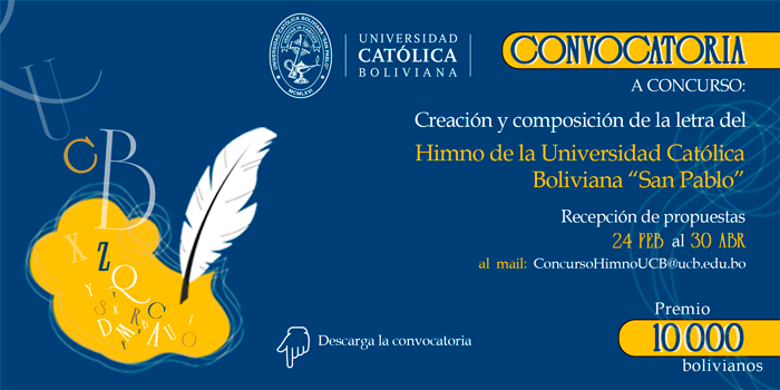 Concurso: Creación y Composición de la Letra del Himno de la Universidad Católica Boliviana “San Pablo”
