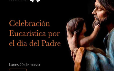 Celebración Eucarístia por el día del Padre