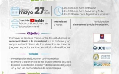 Conversatorio Internacional: “Entre Narrativas y Vivencias: El juego en Latinoamérica”