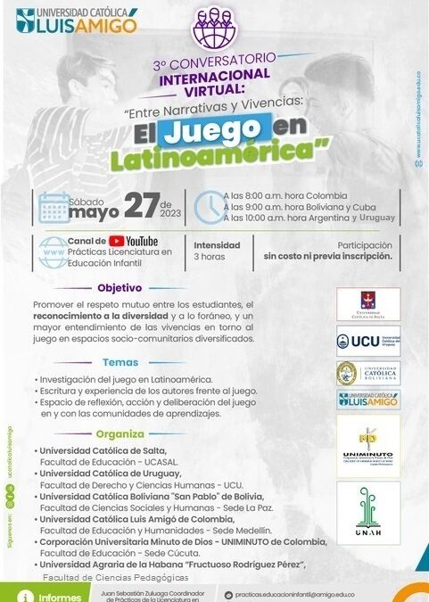 Conversatorio Internacional: “Entre Narrativas y Vivencias: El juego en Latinoamérica”