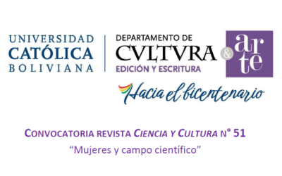 CONVOCATORIA REVISTA CIENCIA Y CULTURA N° 51 “MUJERES Y CAMPO CIENTÍFICO”