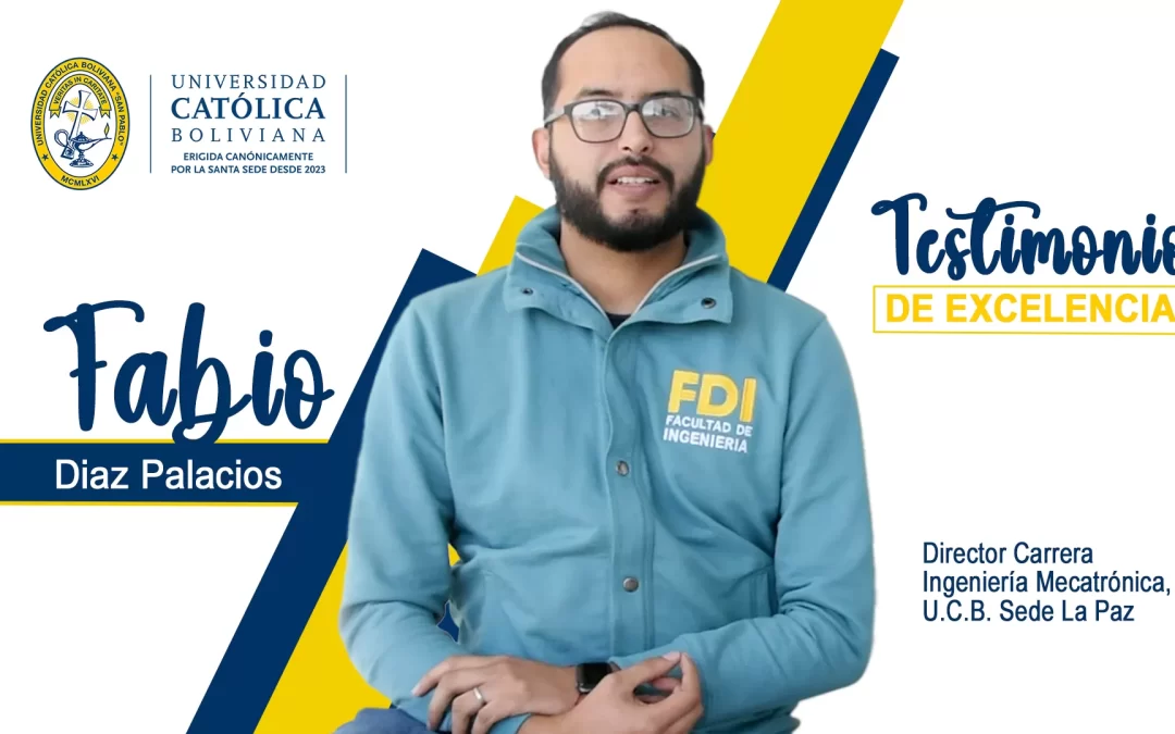 Docente Fabio Díaz, testimonio de excelencia en la U.C.B.