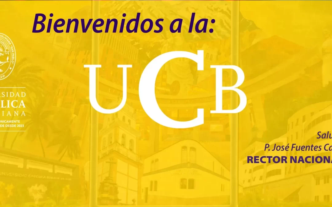 Rector nacional da la bienvenida al curso 2025 y destaca los beneficios de la U.C.B. en videomensaje