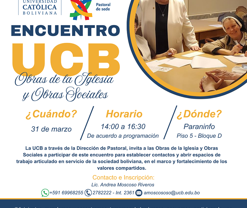 Encuentro en la U.C.B. sobre obras de la Iglesia y obras sociales