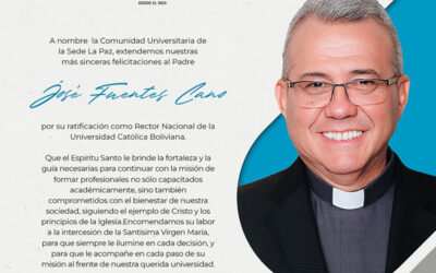La U.C.B. Sede La Paz celebra la ampliación del mandato del  padre José Fuentes como rector nacional