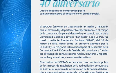 El Servicio de Capacitación en Radio y Televisión para el Desarrollo (SECRAD) celebra su 40 aniversario formando voces que transforman realidades