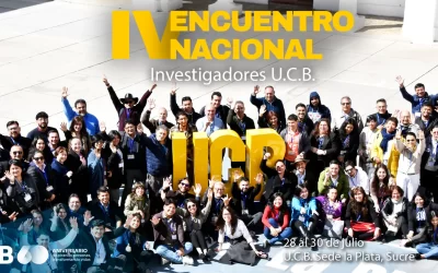 La U.C.B. reunirá a 80 investigadores de sus seis sedes académicas en el IV Encuentro Nacional de Investigadores