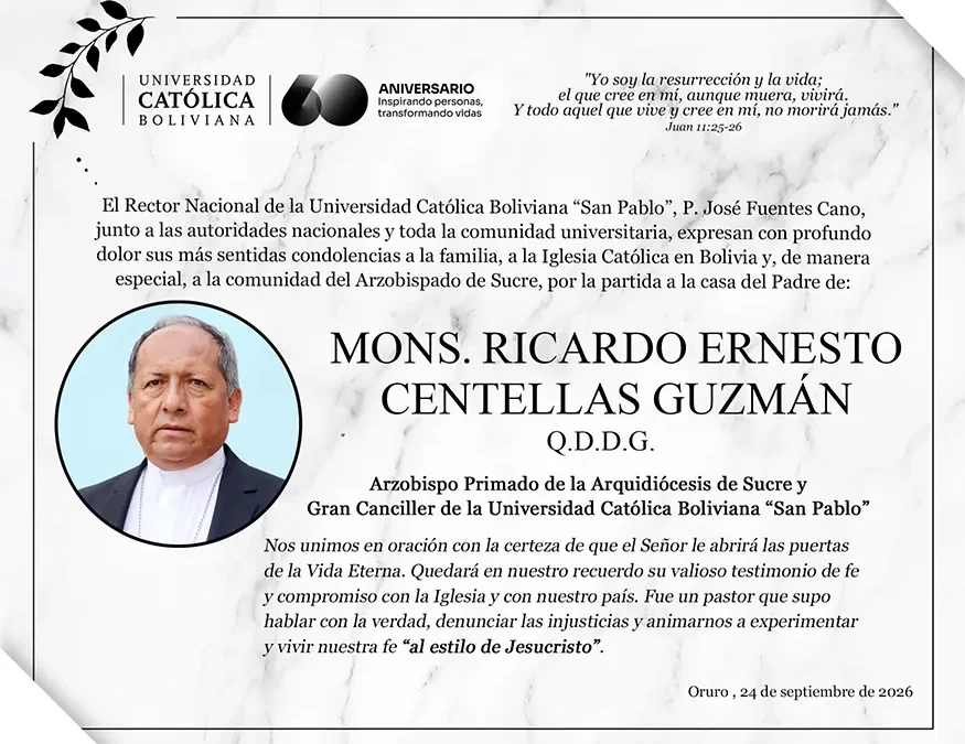 En memoria de nuestro Gran Canciller: Mons. Ricardo Centellas (1962-2026)