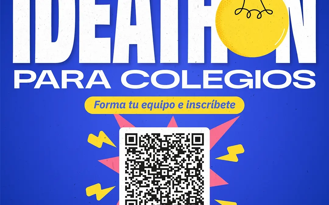 Ideathon Colegios 2026: transforma tus ideas en oportunidades